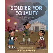 Soldier for Equality: José De La Luz Sáenz and the Great War