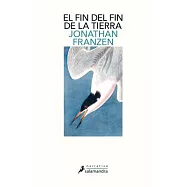 Fin del Fin de la Tierra, El