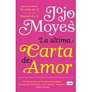 La última carta de amor/ The Last Letter from Your Lover