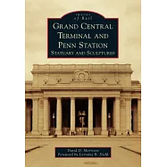 Grand Central Terminal and Penn Station: Statuary and Sculptures