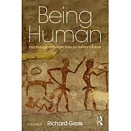 Being Human: Psychological Perspectives on Human Nature