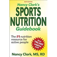 Nancy Clark’s Sports Nutrition Guidebook