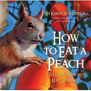 How to Eat a Peach