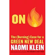 On Fire: The (Burning) Case for a Green New Deal
