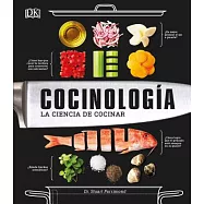 Cocinología/ Cookery: La Ciencia De Cocinar/ the Science of Cookign