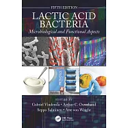Lactic Acid Bacteria: Microbiological and Functional Aspects