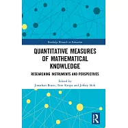 Quantitative Measures of Mathematical Knowledge: Researching Instruments and Perspectives