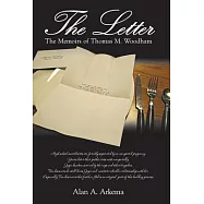 The Letter: The Memoirs of Thomas M. Woodham