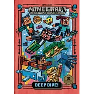 Deep Dive! (Minecraft Woodsword Chronicles #3)