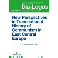 New Perspectives in Transnational History of Communism in East Central Europe