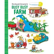 Richard Scarry&rsquo;s Busy Busy Farm