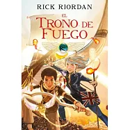 El trono de fuego/ The Throne of Fire: Novela Gráfica/ the Graphic Novel