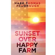 Sunset over Happy Farm