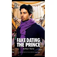 Fake Dating the Prince