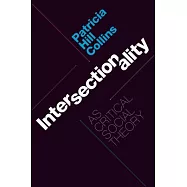Intersectionality as Critical Social Theory