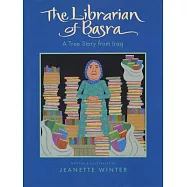 The Librarian of Basra: A True Story from Iraq