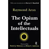 The Opium of the Intellectuals
