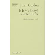 Is It My Body?: Selected Texts