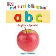 My First Bilingual A B C