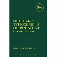 Theophanic "type-Scenes" in the Pentateuch