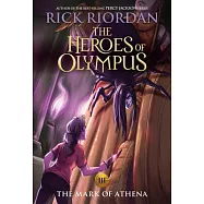 The Mark of Athena (The Heroes of Olympus, Book 3)