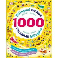 1000 Bilingual Words: Palabras Bilingues: Desarolla El Vocabulario Y La Lectura