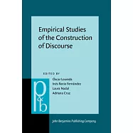 Empirical Studies of the Construction of Discourse