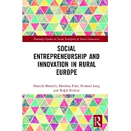Social Entrepreneurship and Innovation in Rural Europe