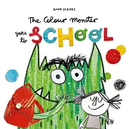 彩色情緒怪獸去上學 The Colour Monster Goes to School
