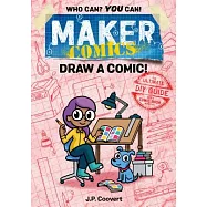 Maker Comics: Draw a Comic!