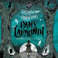 Pan’s Labyrinth: The Labyrinth of the Faun, Library Edition