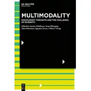 Multimodality: Disciplinary Thoughts and the Challenge of Diversity