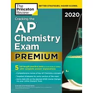 Cracking the Ap Chemistry Exam 2020: 5 Practice Tests + Complete Content Review
