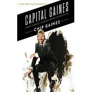Capital Gaines: Smart Things I Learned Doing Stupid Stuff; Library Edition