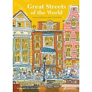 Great Streets of the World: From London to San Francisco