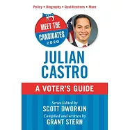 Julian Castro: A Voter’s Guide
