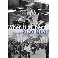 In China When It All Began
