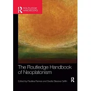 The Routledge Handbook of Neoplatonism