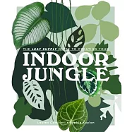 The Leaf Supply Guide to Creating Your Indoor Jungle