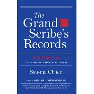 The Grand Scribe’s Records, Volume XI: The Memoirs of Han China, Part IV