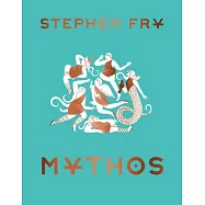 Mythos: (ancient Greek Mythology Book for Adults, Modern Telling of Classical Greek Myths Book)