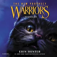 Warriors: The New Prophecy #1: Midnight Lib/E