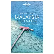 Lonely Planet Best of Malaysia & Singapore
