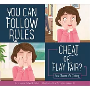 You Can Follow the Rules: Cheat or Play Fair?
