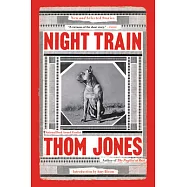 Night Train: New and Selected Stories