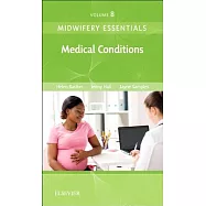 Midwifery Essentials: Medical Conditions