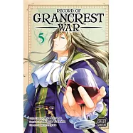 Record of Grancrest War, Vol. 5
