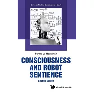 Consciousness and Robot Sentience