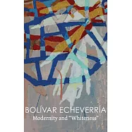 Modernity and "whiteness"