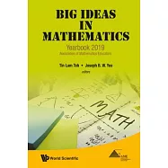 Big Ideas in Mathematics: Yearbook 2019, Association of Mathematics Educators